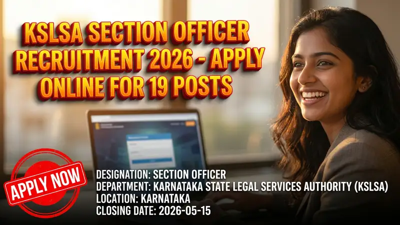 Karnataka State Legal Services Authority (KSLSA) Section Officer Recruitment 2026