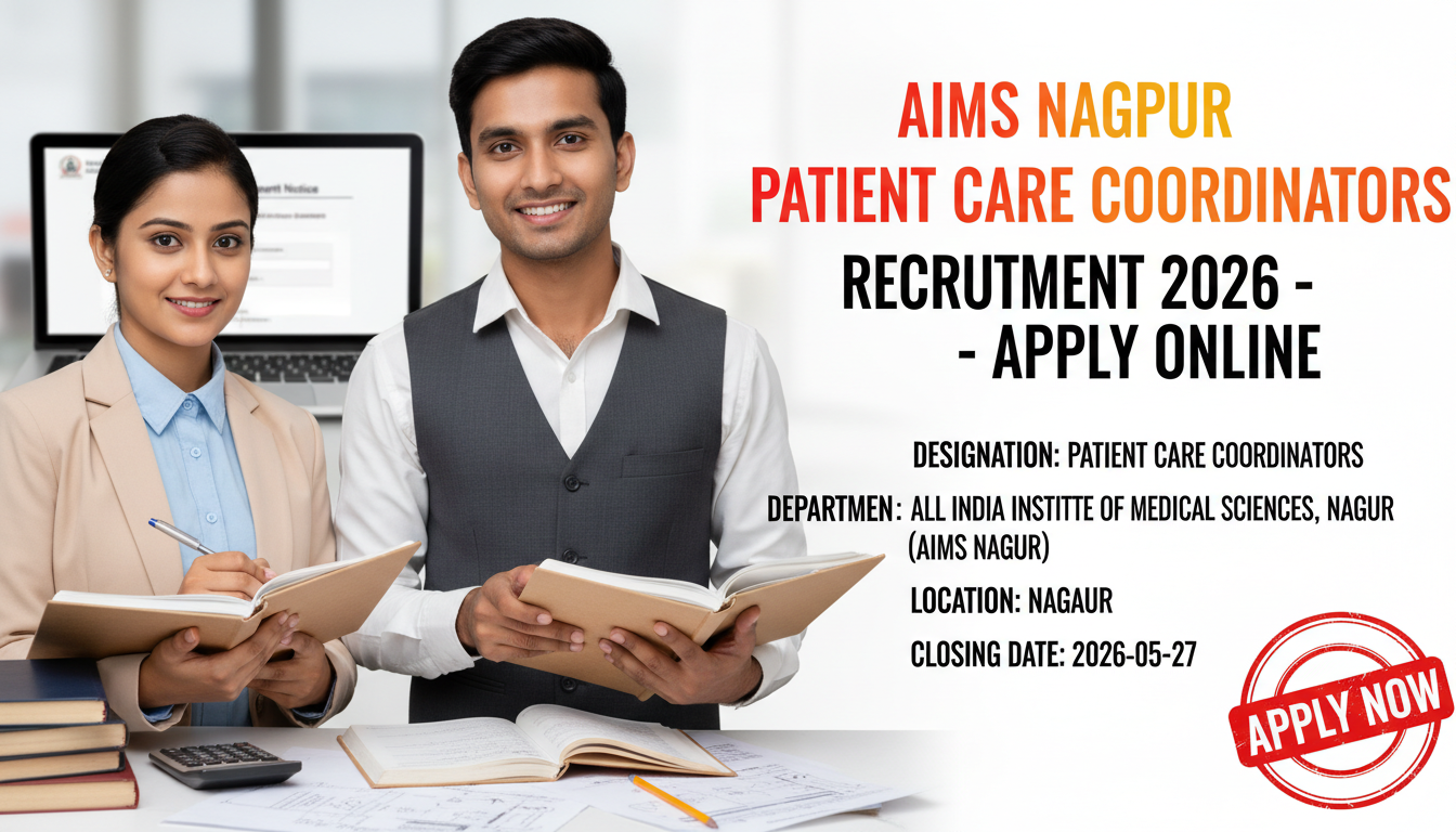 AIIMS Nagpur Patient Care Coordinators recruitment