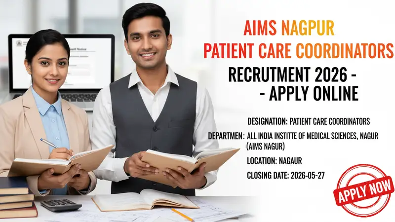 AIIMS Nagpur Patient Care Coordinators recruitment