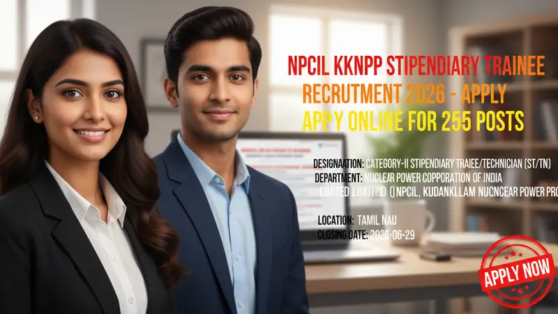 NPCIL KKNPP Stipendiary Trainee Recruitment 2026