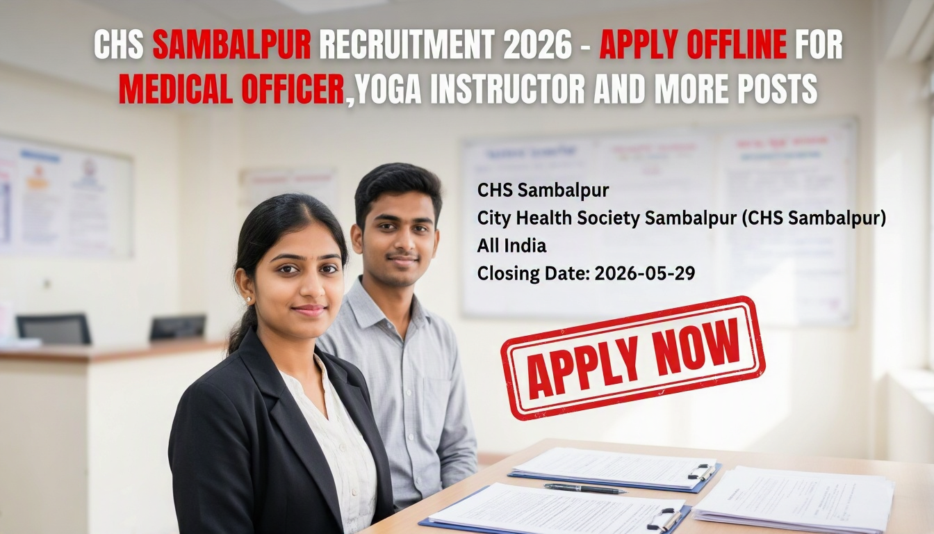 CHS Sambalpur Recruitment 2026 notification for Medical Officer and Yoga Instructor positions