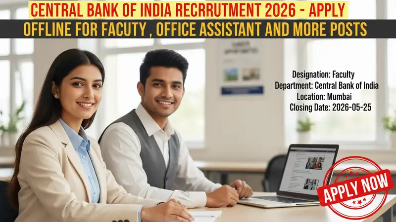 Central Bank of India recruitment for Faculty, Office Assistant, Attendant, Watchman/Gardener posts