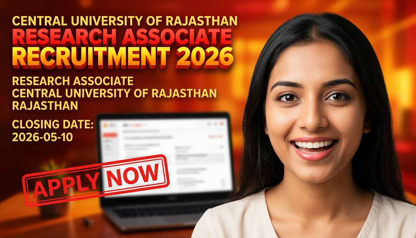 Central University of Rajasthan Research Associate Recruitment 2026