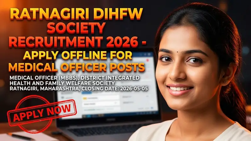 Ratnagiri DIHFW Society Medical Officer Recruitment 2026