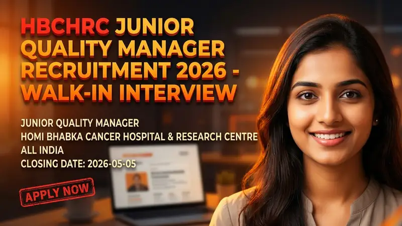 Homi Bhabha Cancer Hospital & Research Centre Junior Quality Manager recruitment