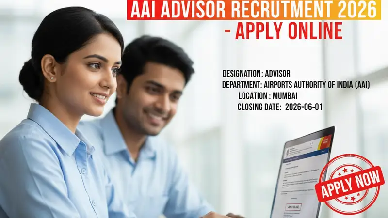 Airports Authority of India (AAI) Advisor Recruitment 2026