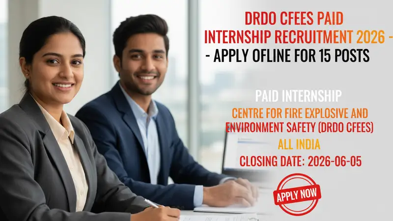 DRDO CFEES Paid Internship recruitment