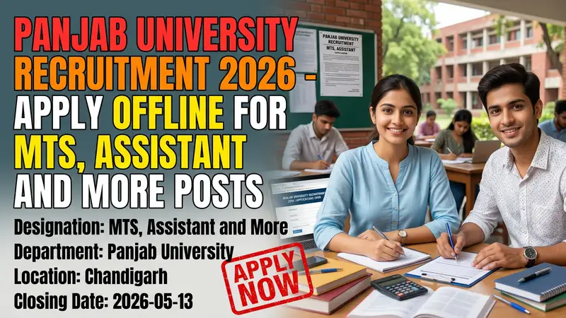 Panjab University recruitment for MTS and Assistant posts