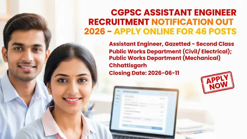 CGPSC Assistant Engineer Recruitment 2026