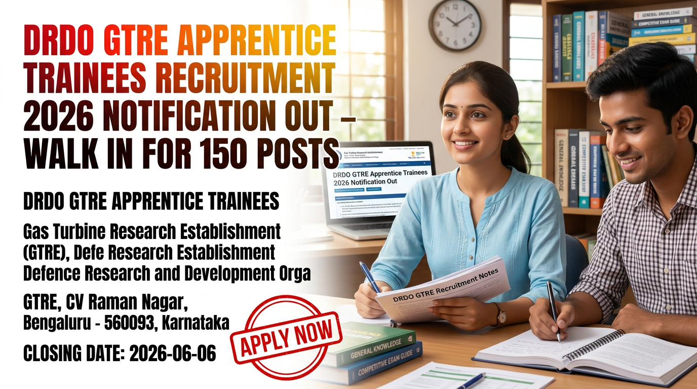 DRDO GTRE Apprentice Trainees recruitment