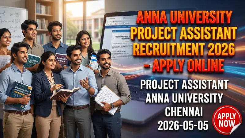 Anna University Project Assistant Recruitment 2026